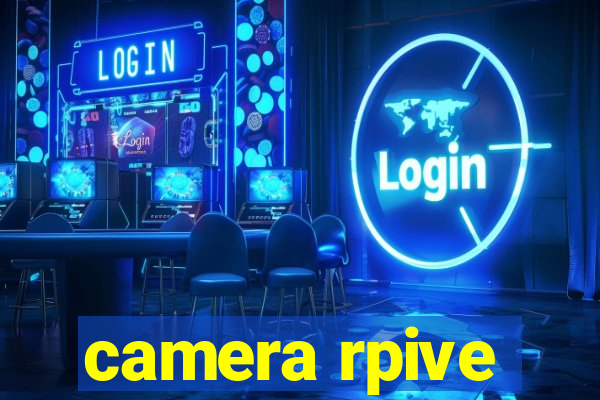 camera rpive